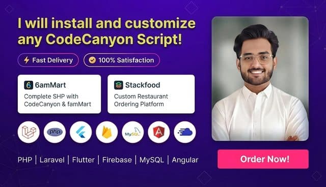 CodeCanyon 6amMart and StackFood script installation and customization